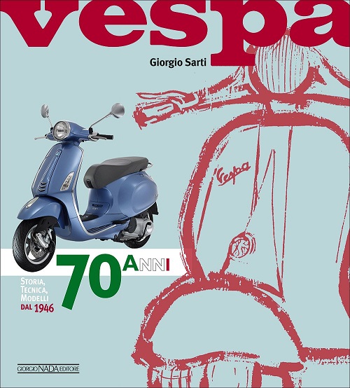 Libri e pubblicazioni sulla Vespa e altri scooters, lambretta, ecc su questo link